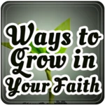 ways to grow in your faith android application logo